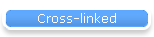 Cross-linked
