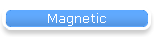 Magnetic
